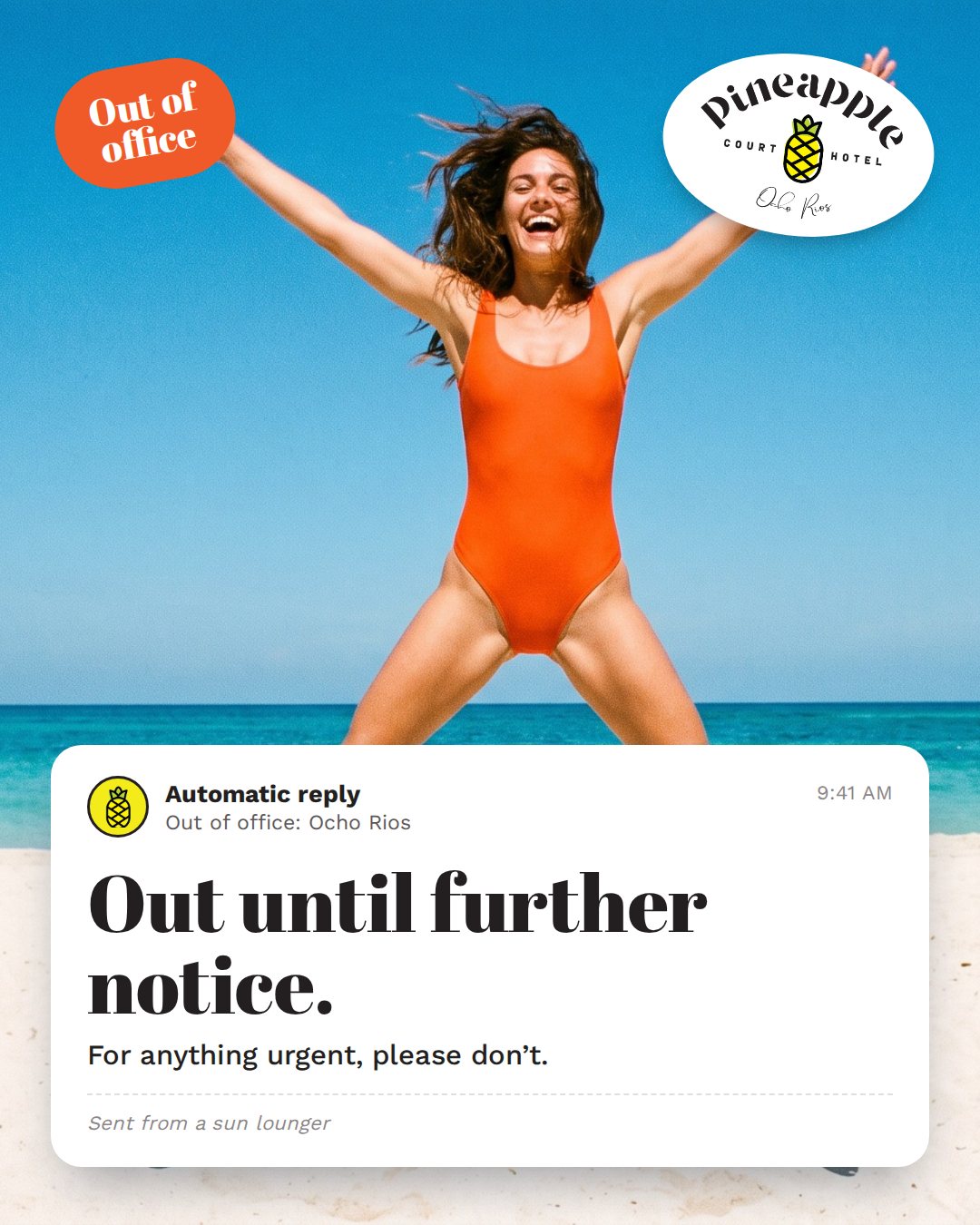 Out until further notice ad